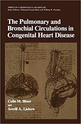 The Pulmonary and Bronchial Circulations in Congenital Heart Disease (Topics in Cardiovascular Disease)