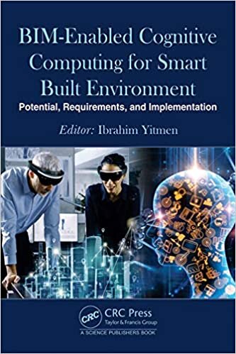 Bim-enabled Cognitive Computing for Smart Built Environment: Potential, Requirements and Implementation