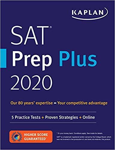 SAT Prep Plus 2020 : 5 Practice Tests + Proven Strategies + Online