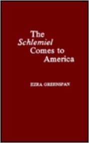 The Schlemiel Comes to America