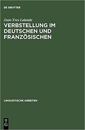 Verbstellung im Deutschen und Französischen (Linguistische Arbeiten) indir