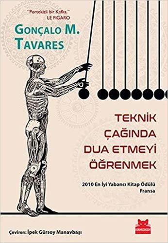 Teknik Çağında Dua Etmeyi Öğrenmek: 2010 En İyi Yabancı Kitap Ödülü Fransa