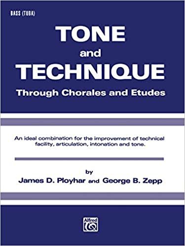 Tone and Technique: Through Chorales and Etudes (Bass (Tuba)) indir