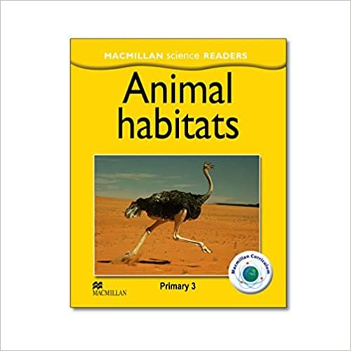 MSR 3 Animal habitats (Science Readers)