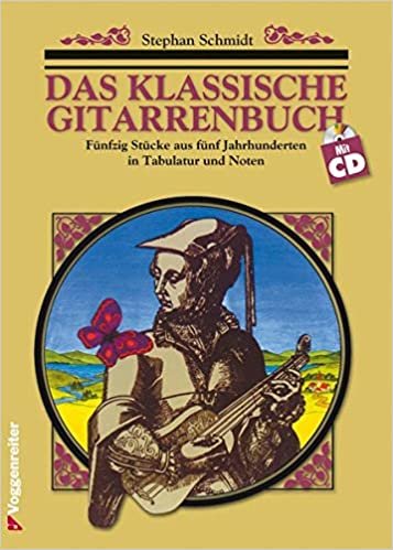 Das klassische Gitarrenbuch. Inkl. CD: Fünfzig Stücke aus fünf Jahrhunderten in Tabulatur und Noten indir