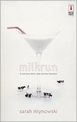 Milkrun (Red Dress Ink (Numbered Paperback))