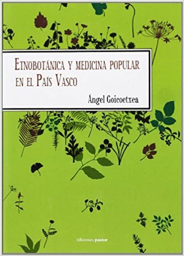 Etnobotánica y medicina popular en el País Vasco indir