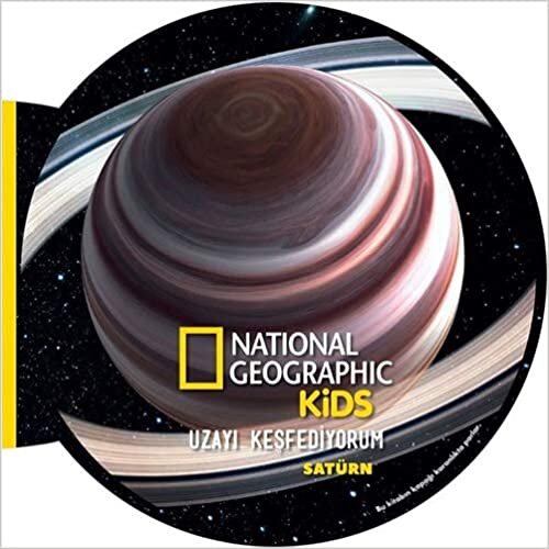 NG Kids Uzayı Keşfediyorum - Satürn (Ciltli): National Geographic Kids