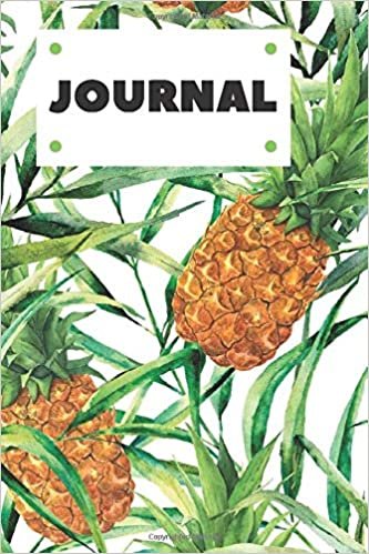 Journal: Tropical Pineapples Journal Notebook, Lined Blank Book Diary 6x9, 110 Pages For Writing Notes
