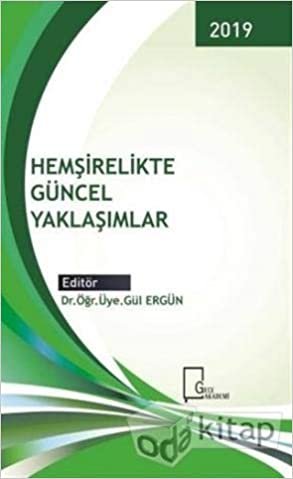 Hemşirelikte Güncel Yaklaşımlar indir