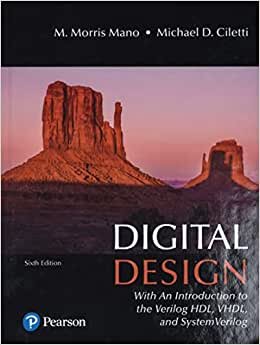 Digital Design: With an Introduction to the Verilog HDL, VHDL, and SystemVerilog