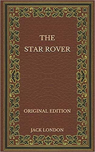 The Star Rover - Original Edition