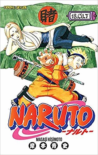Naruto 18. Cilt: Tsunade'nin Kararı