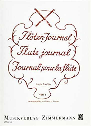 Flöten-Journal (Förster) für 2 Flöten Heft 1: Heft 1: Werke von Fürstenau, Walckiers, Hoffmeister, Romberg, Müller indir