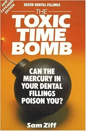 Silver Dental Fillings: The Toxic Timebomb