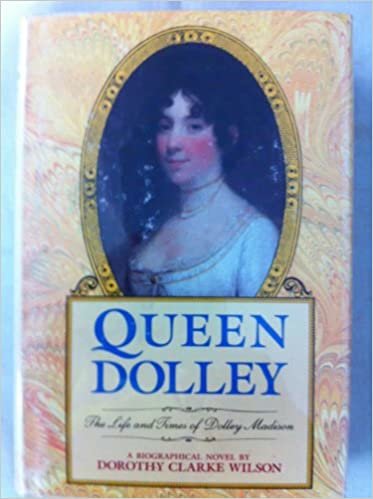 Queen Dolley