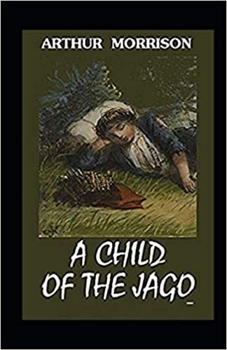 A Child of the Jago Illustrated indir