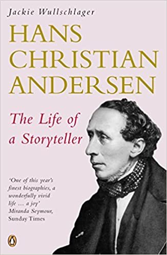 Hans Christian Andersen: Bir Hikayecinin Hayati