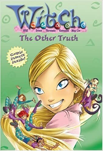 W.I.T.C.H.: The Other Truth - Book #19