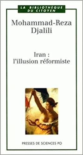 Iran : l'illusion réformiste (BIBLIOTHEQUE DU CITOYEN)