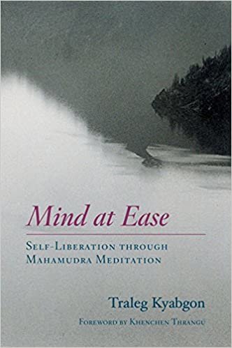 Mind at Ease: Self-Liberation through Mahamudra Meditation indir