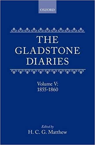 The Gladstone Diaries: With Cabinet Minutes and Prime-Ministerial Correspondence: Volume V: 1855-1860 (Gladstonediaries Series Gds C)