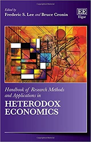 Handbook of Research Methods and Applications in Heterodox Economics (Handbooks of Research Methods and Applications Series)