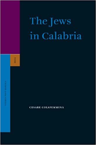 The Jews in Calabria (Studia Post Biblica, Band 49)