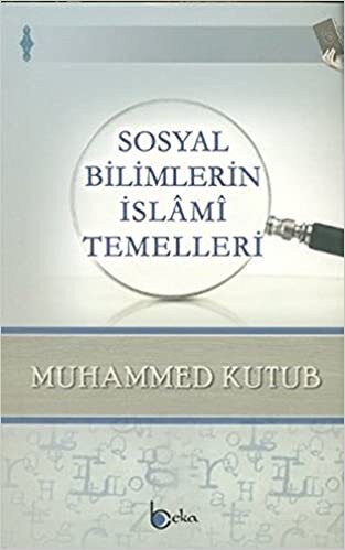 Sosyal Bilimlerin İslami Temelleri