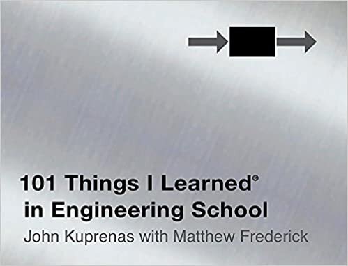 101 Things I Learned in Engineering School