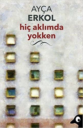 Hiç Aklımda Yokken