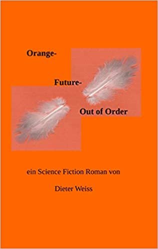 Orange Future - Out of Order