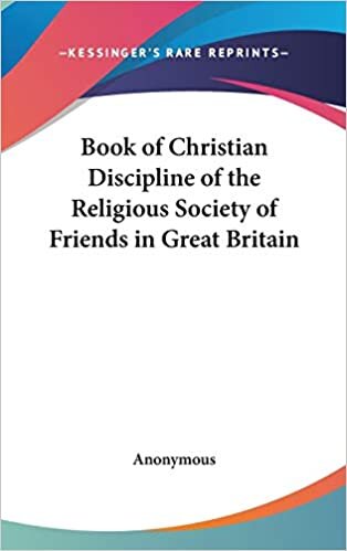 Book of Christian Discipline of the Religious Society of Friends in Great Britain indir