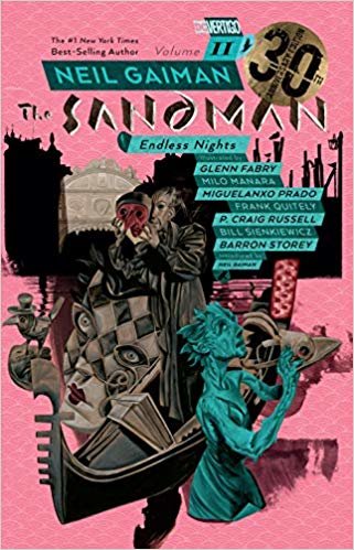 Sandman : Endless Nights : Volume 11 : 30th Anniversary Edition
