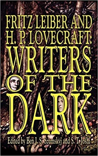 Fritz Leiber and H.P. Lovecraft: Writers of the Dark indir