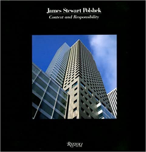 James Stewart Polshek: Context and Responsibility indir