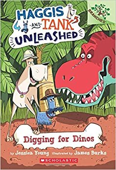 Digging for Dinos (Haggis and Tank Unleashed)