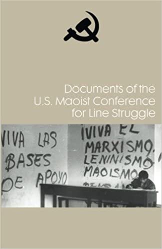 Documents of the U.S. Maoist Conference for Line Struggle