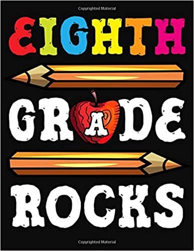 Eighth Grade Rocks: Lesson Planner For Teachers Academic School Year 2019-2020 (July 2019 through June 2020)