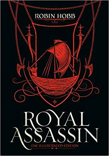 Royal Assassin (The Illustrated Edition) (Farseer Trilogy, Band 2)