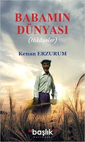 Babamın Dünyası: (Hikayeler) indir