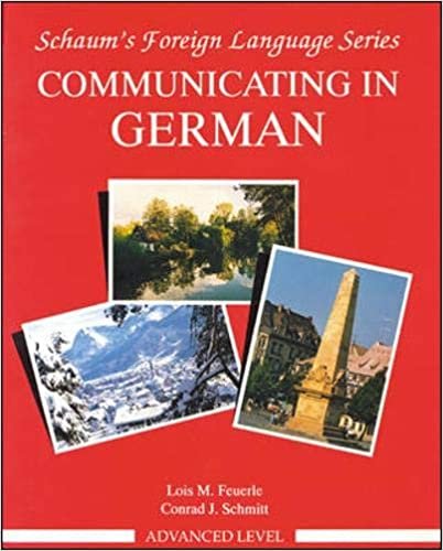 Communicating in German, Advanced Level (Schaum's Foreign Language Series)