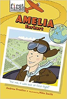 Amelia Earhart (the First Names Series) indir