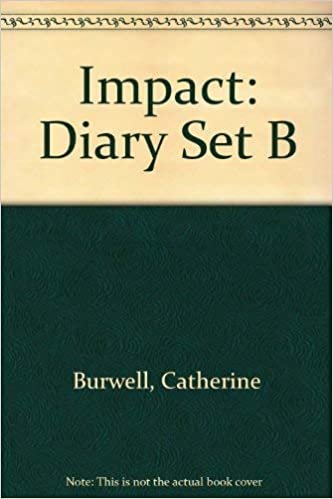 Impact: Set B The Diary By Catherine Burwell: Diary Set B