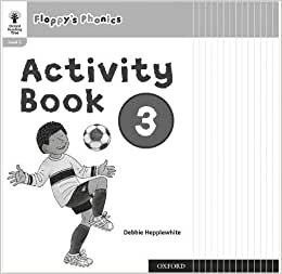 Oxford Reading Tree: Floppy's Phonics: Activity Book 3 Class Pack of 15