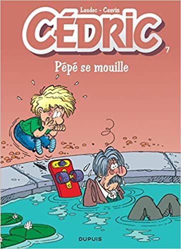 Cedric: Cedric 7/Pepe Se Mouille indir