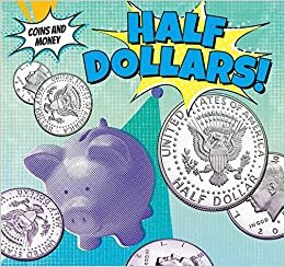 Half-Dollars! (Coins and Money) indir