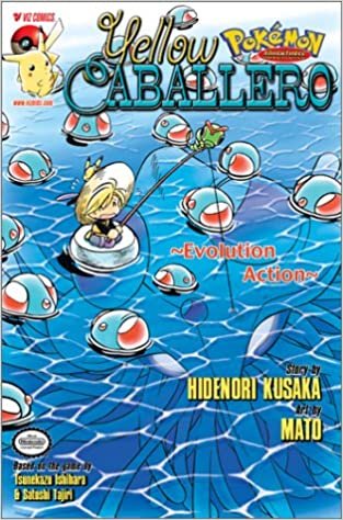Pokemon Adventures:Yellow Caballero: Evolution Action (Yellow Caballero Series)