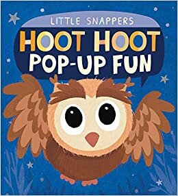 Hoot Hoot Pop-up Fun (Little Snappers) indir