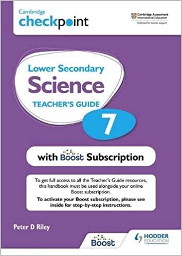 Cambridge Checkpoint Lower Secondary Science Teacher’s Guide 7 with Boost Subscription Booklet: Third Edition indir